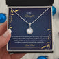 To My Daughter - You Have Grown More - Eternal Hope Necklace Gift