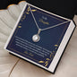 To My Daughter - You Have Grown More - Eternal Hope Necklace Gift