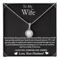 To My Wife - Forever and Always - Eternal Love Necklace - Gift From Husband