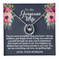 To My Gorgeous Wife - Deeply Loved - Lucky In Love Necklace - Gift From Husband