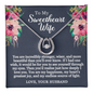 To My Sweetheart Wife - I Love You - Lucky In Love Necklace - Gift From Husband