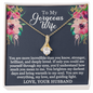 To My Gorgeous Wife - My Everything - Alluring Beauty Necklace - Gift From Husband