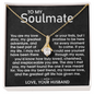 To My Soulmate Wife - My Love Story - Alluring Beauty Necklace - Gift From Husband