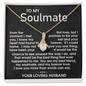 To My Soulmate Wife - My Best Friend - Alluring Beauty Necklace - Gift From Husband
