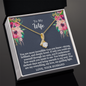 To My Wife - Deeply Loved - Alluring Beauty Necklace - Gift From Husband