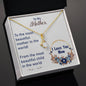 To My Mother - I Love You Mom - Alluring Beauty Necklace Gift