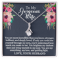 To My Gorgeous Wife - My Everything - Alluring Beauty Necklace - Gift From Husband