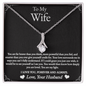 To My Wife - Forever and Always - Alluring Beauty Necklace - Gift From Husband