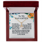 To My Daughter - You Will Always Be Loved - Alluring Beauty Necklace - From Mom