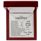 To My Daughter - Will Stand By You - Alluring Beauty Necklace - From Dad