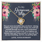 To My Gorgeous Wife - Deeply Loved - Love Knot Necklace - Gift From Husband