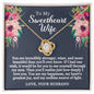To My Sweetheart Wife - More Beautiful - Love Knot Necklace - Gift From Husband