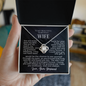 To My Beautiful Gorgeous Wife - You are My Heart - Love Knot Necklace - Gift From Husband