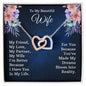 To My Wife - You Have Made My Dreams - Interlocking Hearts Necklace Gift