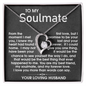 To My Soulmate Wife - Moment I Met - Forever Love Necklace - Gift From Husband