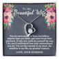 To My Beautiful Wife - You are Smarter - Forever Love Necklace - Gift From Husband