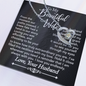 To My Beautiful Wife - Always With You - Forever Love Necklace - Gift From Husband
