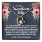To My Sweetheart Wife - Source of Light - Forever Love Necklace - Gift From Husband