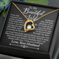To My Beautiful Wife - Always With You - Forever Love Necklace - Gift From Husband